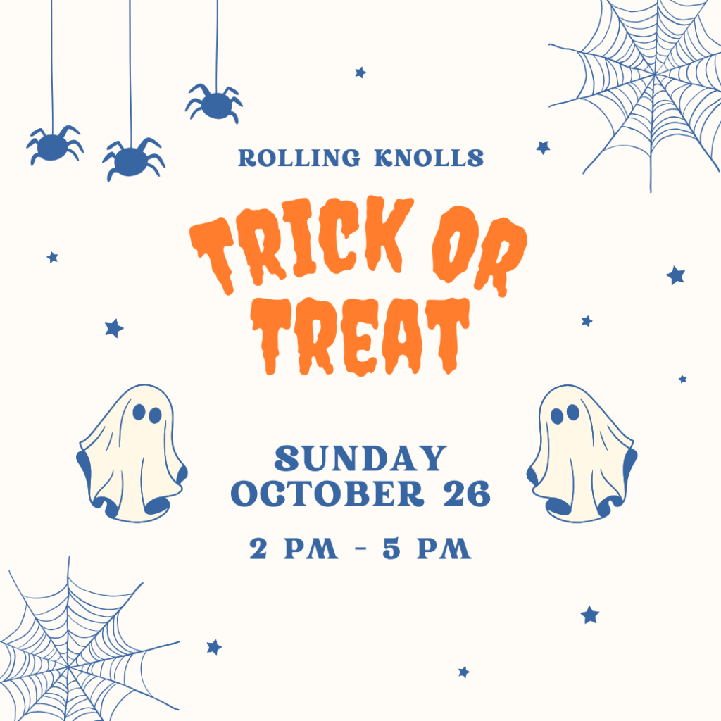 Rolling Knolls Trick or Treat announcement for Sunday October 26 from 2PM until 5 PM